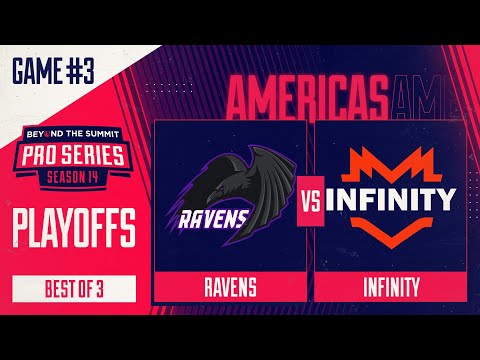 Ravens vs Infinity Game 3 - BTS Pro Series 14 AM: Playoffs w/ rkryptic, neph & Chompix
