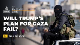 Does Trump’s Gaza plan stop Israel’s agenda for the Palestinians? | The Bottom Line