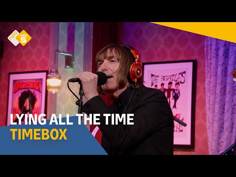 Timebox - Lying All The Time | NPO Radio 5