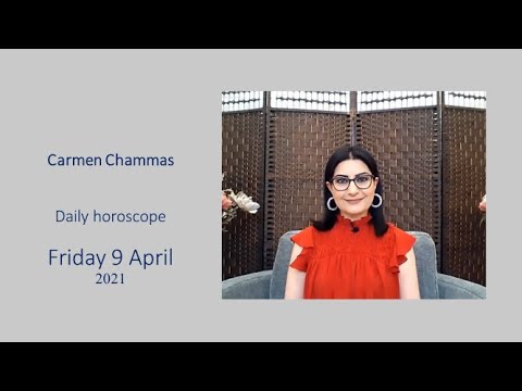 Daily horoscope: Friday 9 April 2021