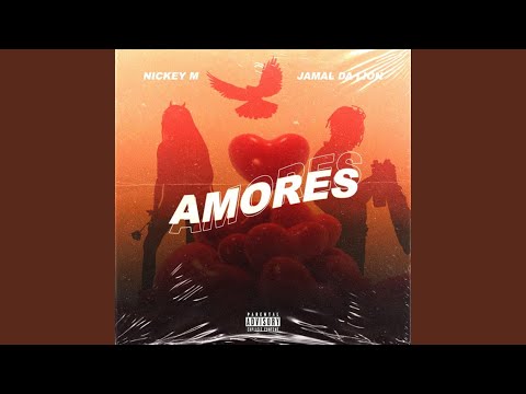 Amores (feat. Nickey M.)
