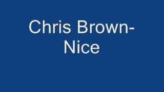 Chris Brown-Nice