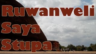 The Ruwanweli Saya Stupa - Anuradhapura, Sri Lanka