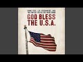 God Bless The U S A