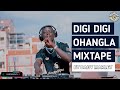 DIGI DIGI OHANGLA MIXTAPE 2025 BY DADY MARLEY
