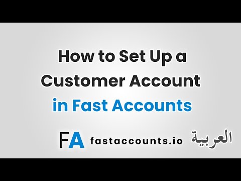 How to Set Up a Customer Account-العربية