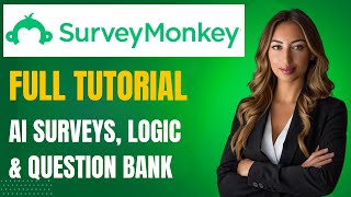 SurveyMonkey Tutorial 2026: How to Create Surveys & Forms with AI