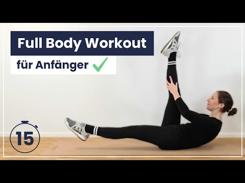 15 Minuten Full Body Workout - Das perfekte Training für Anfänger