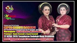 Download lagu FULL TAYUB MALAM SEDEKAH BUMI BRUBULAN JADI NYI KATRIMAH & NYI INDRAWATI || CIPTO NGESTI RAHAYU mp3