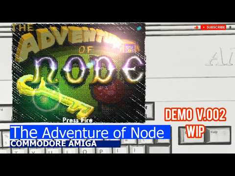 Commodore Amiga -=The Adventure of Node=- WIP demo V.002