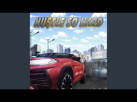 Hustle so Hard