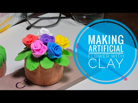 Making Artificial Flowers with Clay