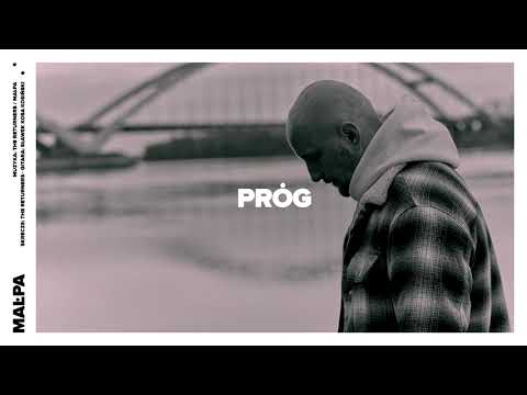 Małpa - Próg (prod. The Returners x Małpa)