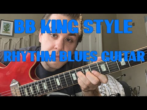 How I Would Play It: "BB King Style” Rhythm Blues Guitar