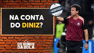 Na conta do Diniz? Donos analisa bom desempenho do Corinthians | Aconteceu na Semana