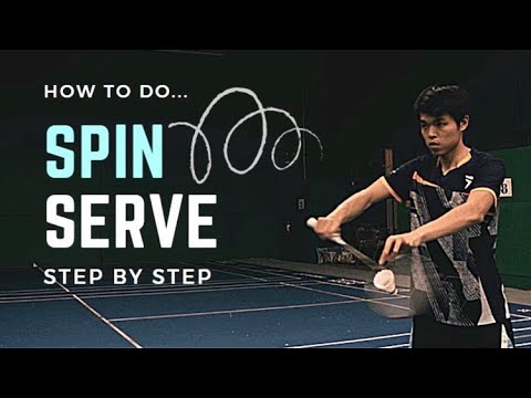 Badminton trick shot, SPIN SERVE aka KEVIN SERVE - Best Method Tutorial