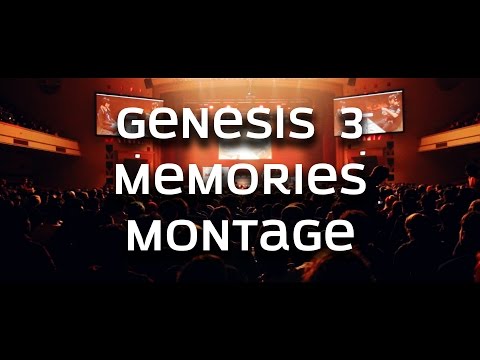 Genesis 3 Memories Montage