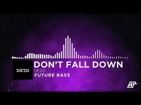 Dezo - Don't Fall Down [MoonHaze Release]
