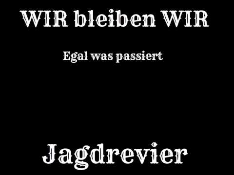 Jagdrevier - WIR bleiben WIR