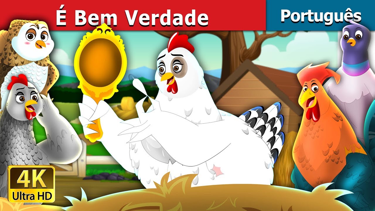 É Bem Verdade | It's Quite True in Portuguese  | Portuguese Fairy Tales