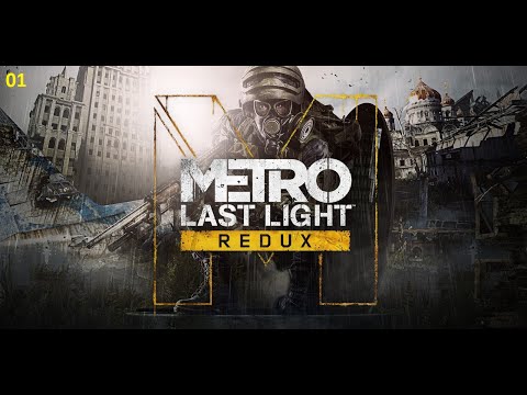 Let's Play Metro Last Light Redux Part 1 german