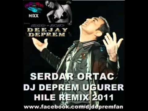 Dj DePReM vs. Serdar Ortac - Hile 2o11 ( Remix ) .mp4