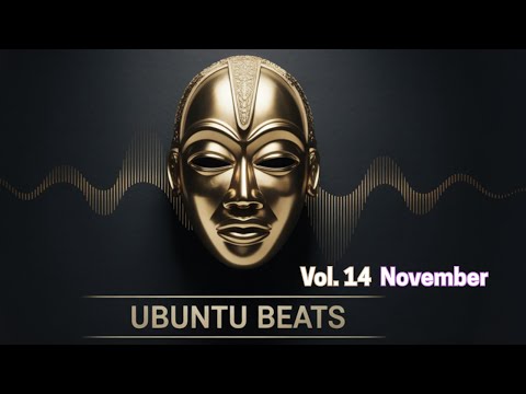 Ubuntu Beats Vol. 14 | Deep Afro House Mix – November 2025