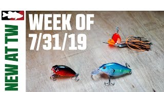 What's New At Tackle Warehouse 7/31/19