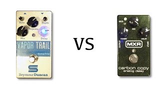 Video thumbnail for Seymour Duncan Vapor Trail vs MXR Carbon Copy by shnobel