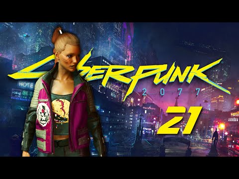 Lightning Breaks | CYBERPUNK 2077 | Part 21