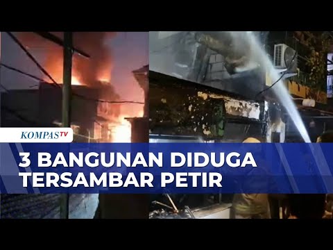 Diduga Tersambar Petir, 3 Bangunan di Taman Sari Terbakar | SAPA PAGI