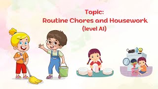 Routine Chores and Housework | Level A1 | English shadowing