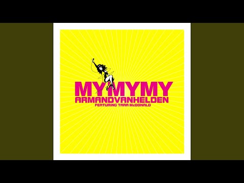 My My My (Stonebridge Remix Radio Edit)