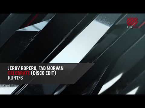 Celebrate Jerry Ropero & Fab Morvan “Disco edit”