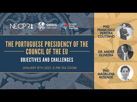Webinar | A Presidência Portuguesa do Conselho da UE: Objetivos e Desafios