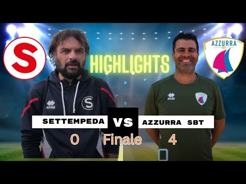 Highlights  Settempeda Vs Azzurra SBT