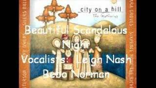 Beautiful Scandalous Night