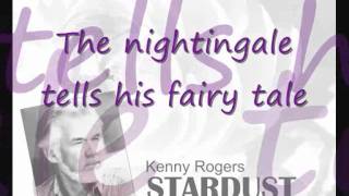 Kenny Rogers - Stardust still with lyrics