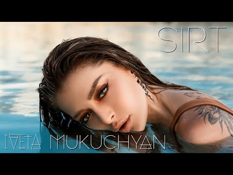 Iveta Mukuchyan - Sirt