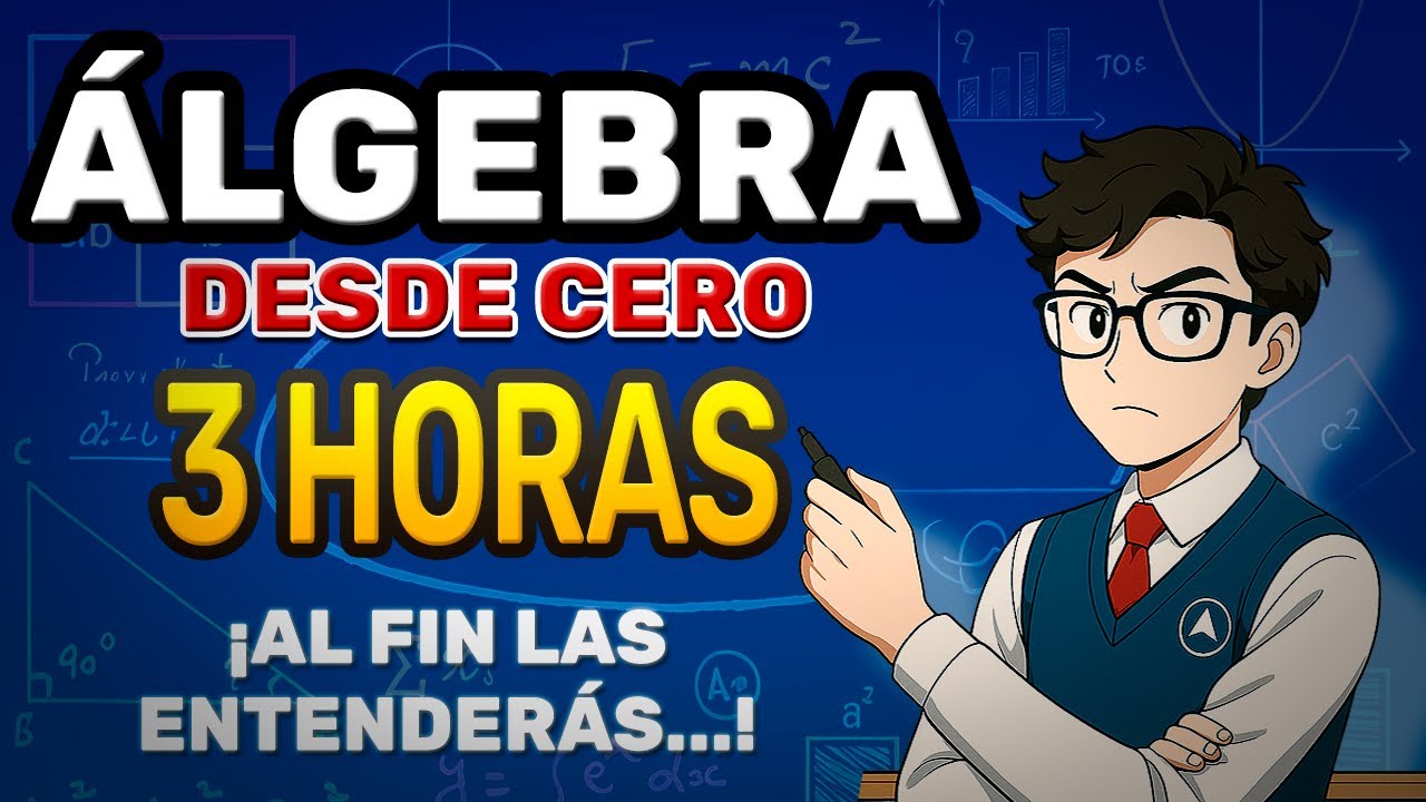 📕ALGEBRA DESDE CERO 📝✏️| Curso Álgebra DESDE CERO (COMPLETO)