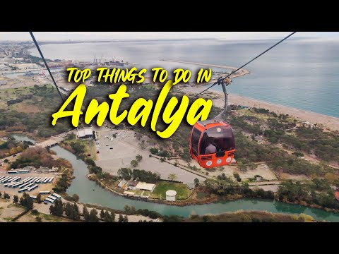 TOP THINGS TO DO IN ANTALYA TURKEY | Antalya travel guide | Top 10 places to visit in Antalya Turkey