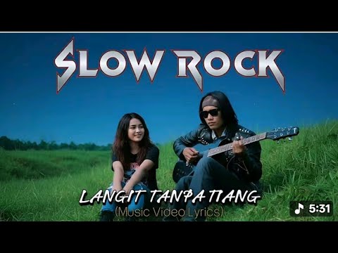 Langit Tanpa Tiang (Slow Rock)