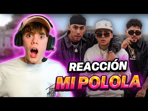 REACCIÓN A GINO MELLA CON JAIRO VERA - MI POLOLA FT BRYTIAGO, BEST, ABRAHAM WAYNE