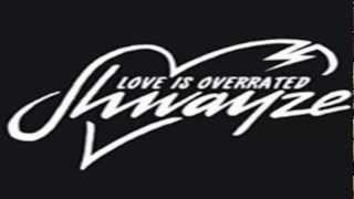 Shwayze - Love is Overrated (NEW SINGLE)