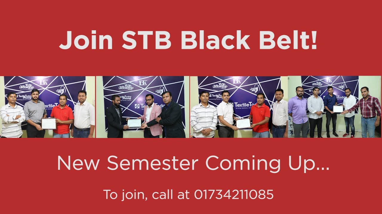 STB Black Belt New Semester from January 2022 | Grab the Opportunity | Textile Today Innovation Hub