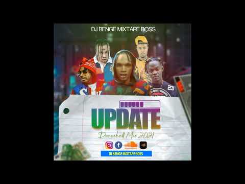 UPDATE "DANCEHALL MIX 2021 FEAT - SKENG , INTENCE, MASICKA,TEEJAY, JAHSHII & MORE  {  DJ BENGE  }