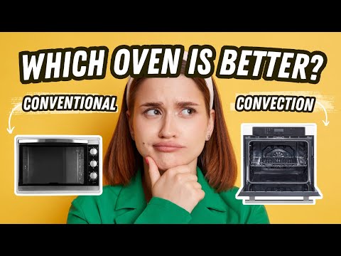 Conventional Oven vs. Convection Oven?!