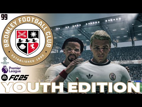 FINALLY SOME FRENCH LOVE! | FC 25 Career Mode | Youth Edition | Bromley FC | EP 99