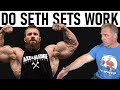 Do Seth Sets Work? (is this a viable high intensity technique?)