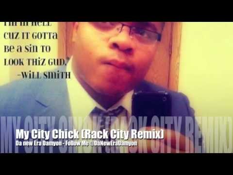 My City Chick (Rack City Remix)